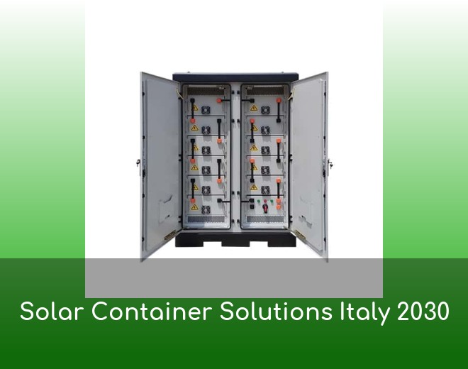 Solar Container Solutions Italy 2030